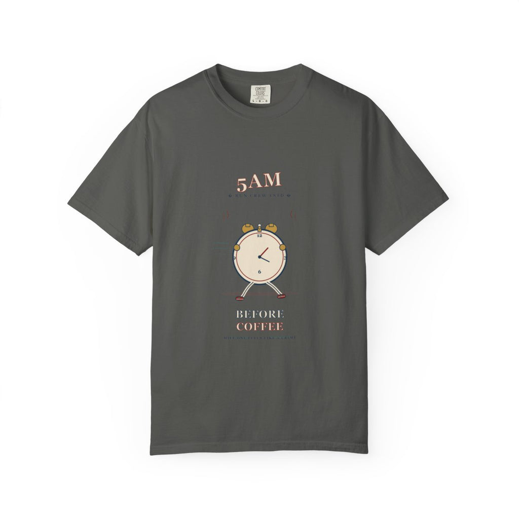 5AM Before Coffee Tee flat front in Pepper