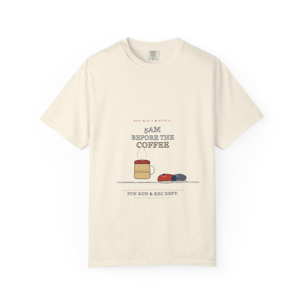 5AM Before The Coffee Tee flat front in Ivory