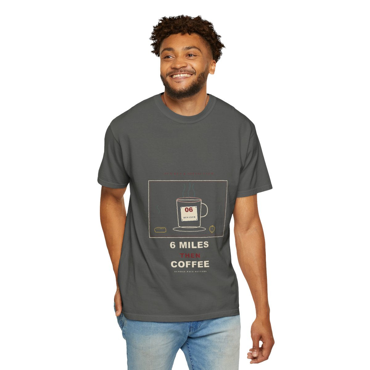 6 Miles Then Coffee Tee - Pepper