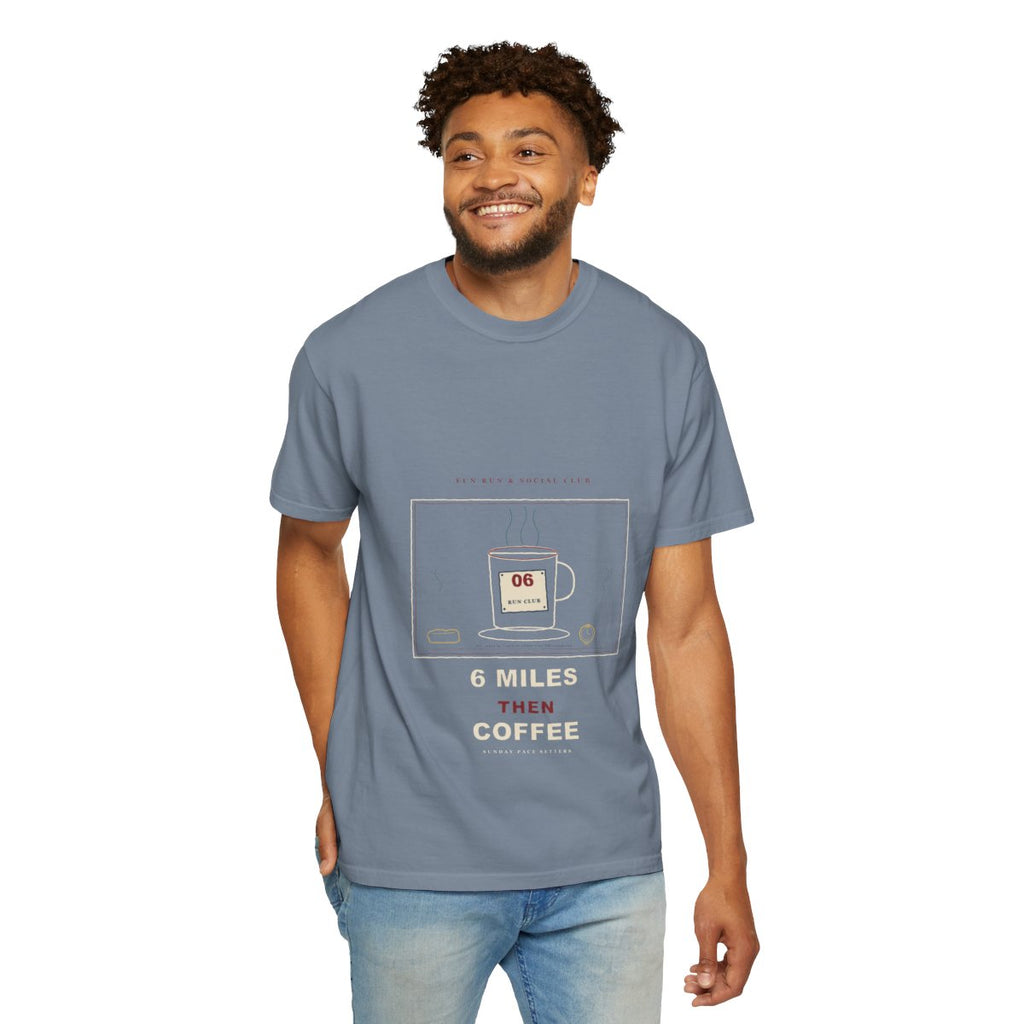6 Miles Then Coffee Tee - Blue Jean