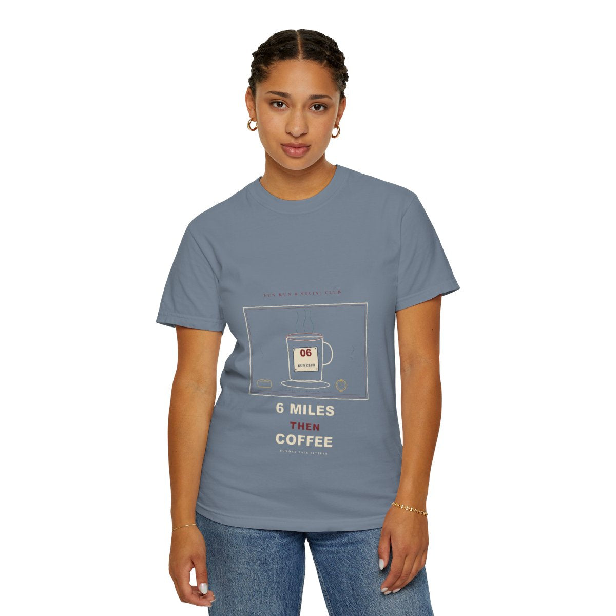 6 Miles Then Coffee Tee - Blue Jean