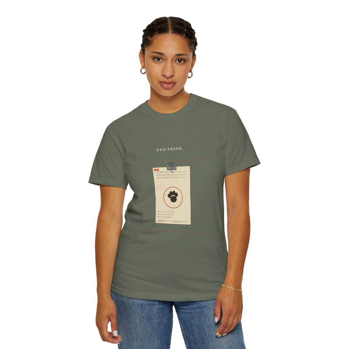 Fed Fresh, Walked Twice Daily Tee - Moss