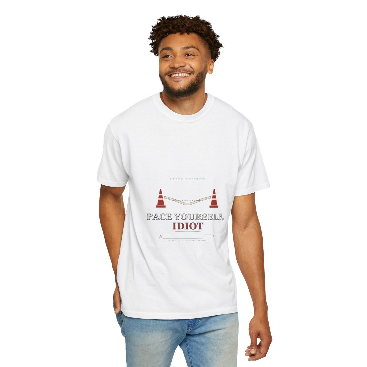 Pace Yourself, Idiot Tee - White