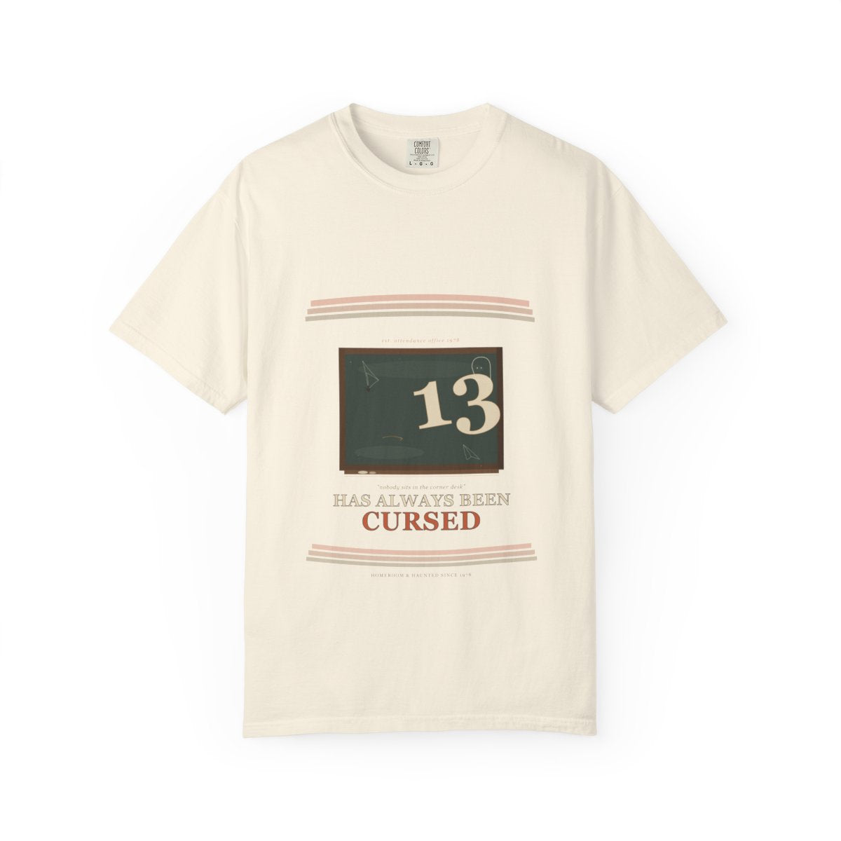 Room 13 Has Always Been Cursed Tee flat front in Ivory