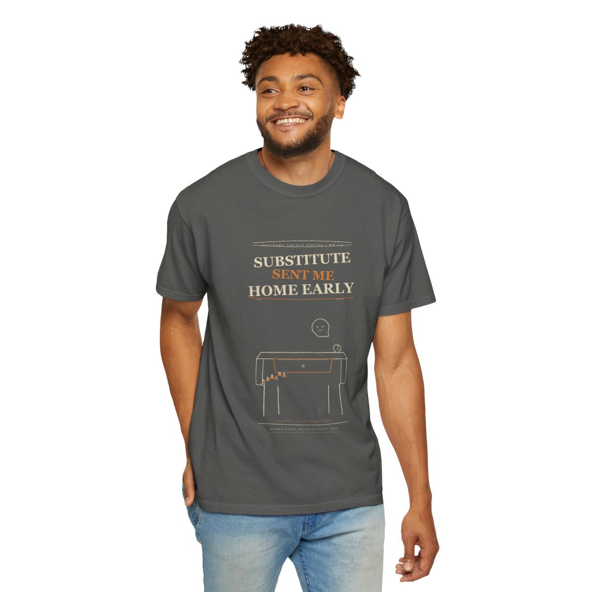 Substitute Sent Me Home Early Tee - Pepper